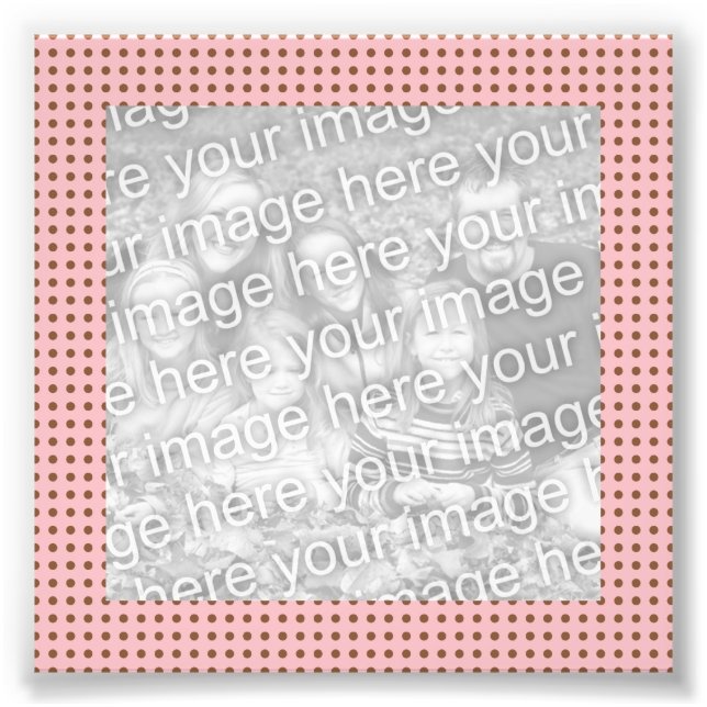 Pink and Brown Dots Frame Photo Print (Front)
