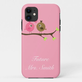 Pink And Brown Polka Dot Love Birds Future Mrs. Iphone 11 Case by BellaMommyDesigns at Zazzle
