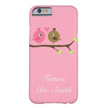 Pink And Brown Polka Dot Love Birds Future Mrs. Barely There Iphone 6 Case by BellaMommyDesigns at Zazzle
