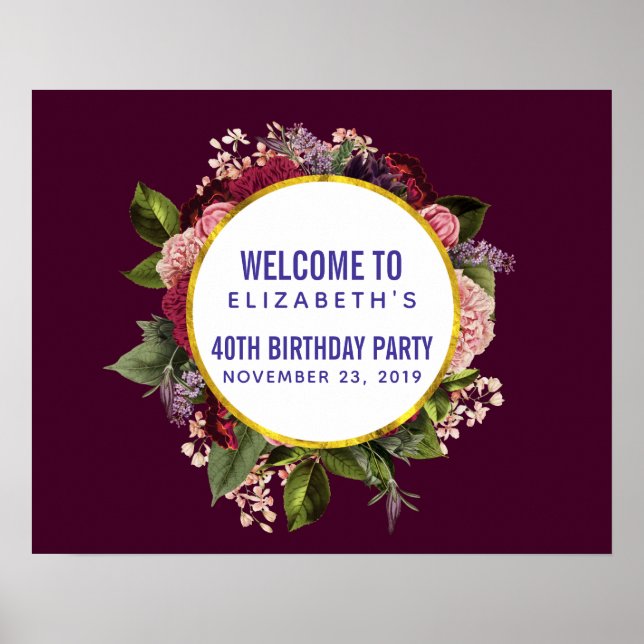 Pink and Burgundy Florals Birthday Welcome Poster (Front)