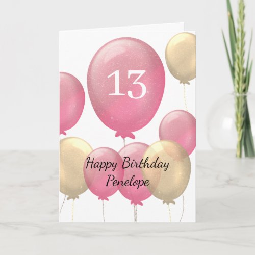 Pink and Gold Balloons 13th Birthday Card