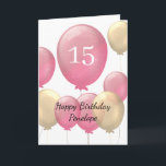 Pink and Gold Balloons 15th Birthday Card<br><div class="desc">Personalized pink and gold 15th birthday card for her,  which features pink and gold balloons on the front of this fifteenth birthday card.</div>