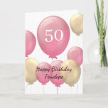 Pink and Gold Balloons 50th Birthday Card<br><div class="desc">Personalized pink and gold 50th birthday card for her,  which features pink and gold balloons on the front of this modern fiftieth birthday card.</div>
