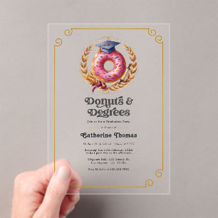 Pink and Gold Donuts and Degrees Graduation Party Acrylic Invitations