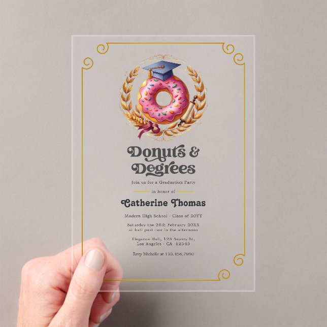Pink and Gold Donuts and Degrees Graduation Party Acrylic Invitations (Insitu (Handheld))