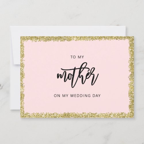 Pink and Gold Glitter To my mother wedding card