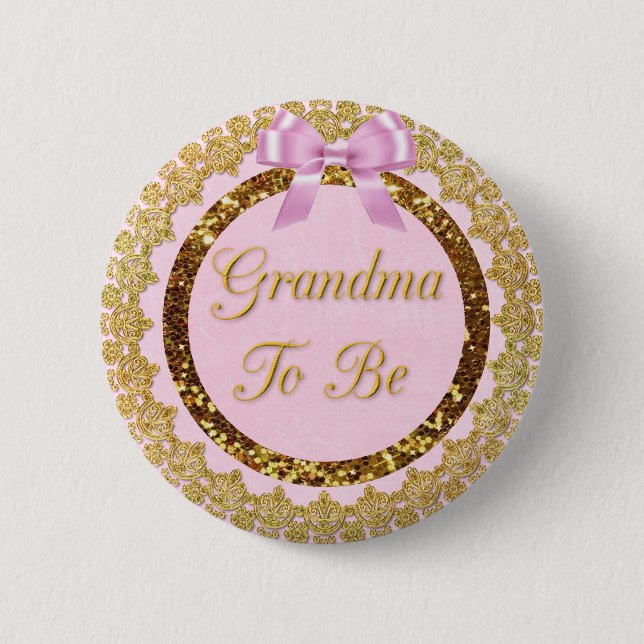 Pink and Gold Grandma to Be Baby Shower Button (Front)