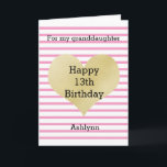 Pink and Gold Heart 13th Birthday Granddaughter Card<br><div class="desc">A pretty pink striped heart birthday card for granddaughter. You can easily personalize the age and name. The inside granddaughter birthday message can also be personalized if wanted. The back of this gold heart birthday card also features the gold heart and pink stripes with a happy birthday message.</div>