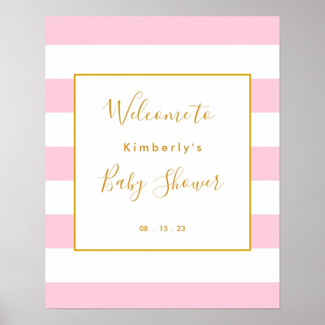 Pink And Gold Stripes Baby Shower Welcome Sign (Front)