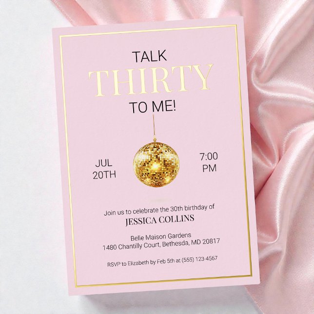 Pink and Gold Talk Thirty to Me 30th Birthday Foil Invitation (Pink and Gold Talk Thirty to Me 30th Birthday Foil Invitation)