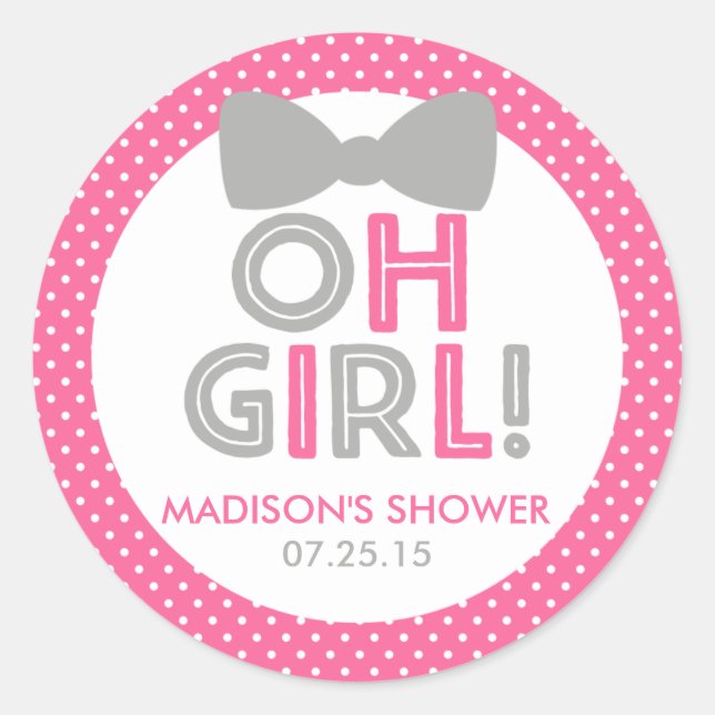Pink and Gray Polka Dot Oh Girl Baby Shower Classic Round Sticker (Front)
