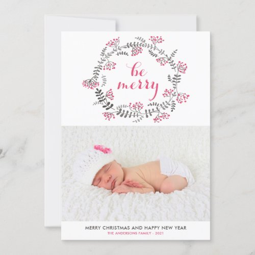 Pink and Gray Wreath Be Merry Christmas Photo Holiday Card