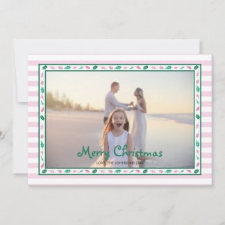 Pink and Green Holly Leaves Border Family Photo Holiday Card