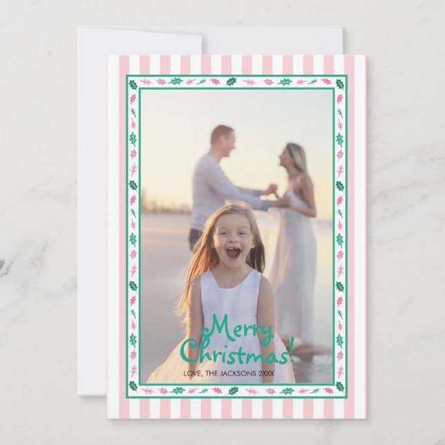 Pink and Green Holly Leaves Border Family Photo Holiday Card (Front)