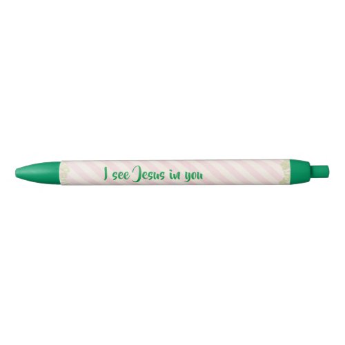 Pink and Green I see Jesus in You Black Ink Pen