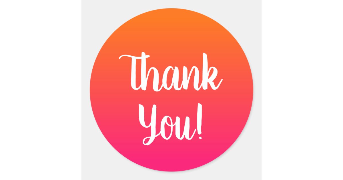 Pink And Orange Ombre Thank You Classic Round Sticker Zazzle Com