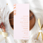Pink and Orange Peach Apricot Crush Wedding Menu<br><div class="desc">This stylish wedding menu featuring custom text and modern typography would make a wonderful addition to your party! Easily change the text by clicking on the "personalize this template" option.</div>