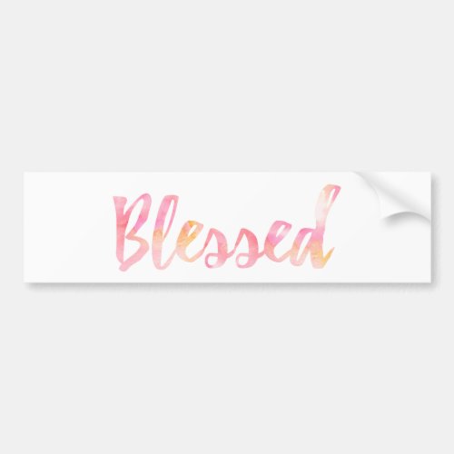 Pink and Orange Watercolor Blessed Affirmation Bumper Sticker