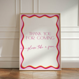 Pink and Orange Wavy Border Thank You for Coming Pedestal Sign