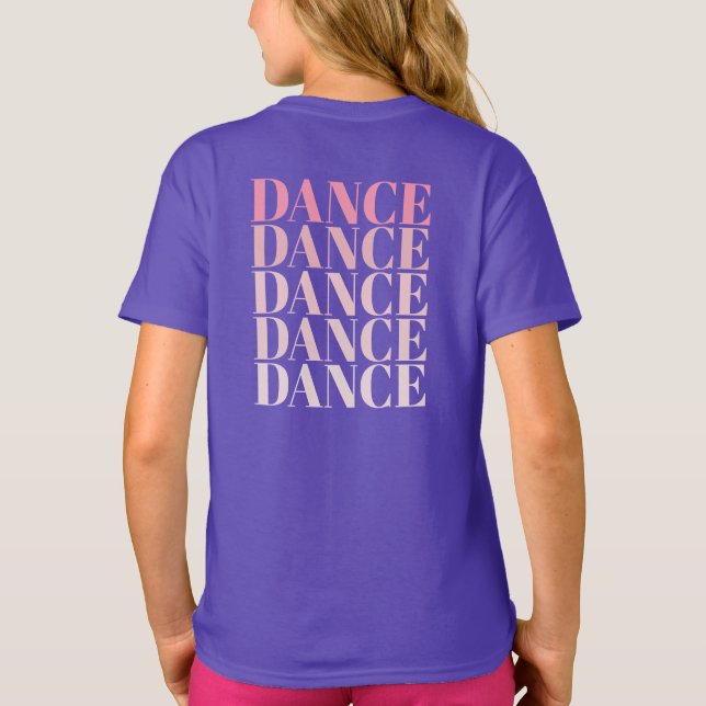 Pink and Purple Dance Dance Dance Slogan  T-Shirt (Back)