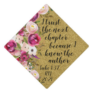 Pink and Purple Floral Gold Glitter Inspirational Graduation Cap Topper