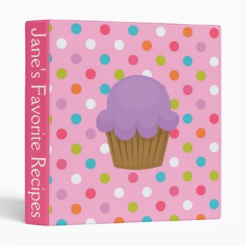Pink And Purple Polka Dot Cupcake Recipe Binder by BellaMommyDesigns at Zazzle