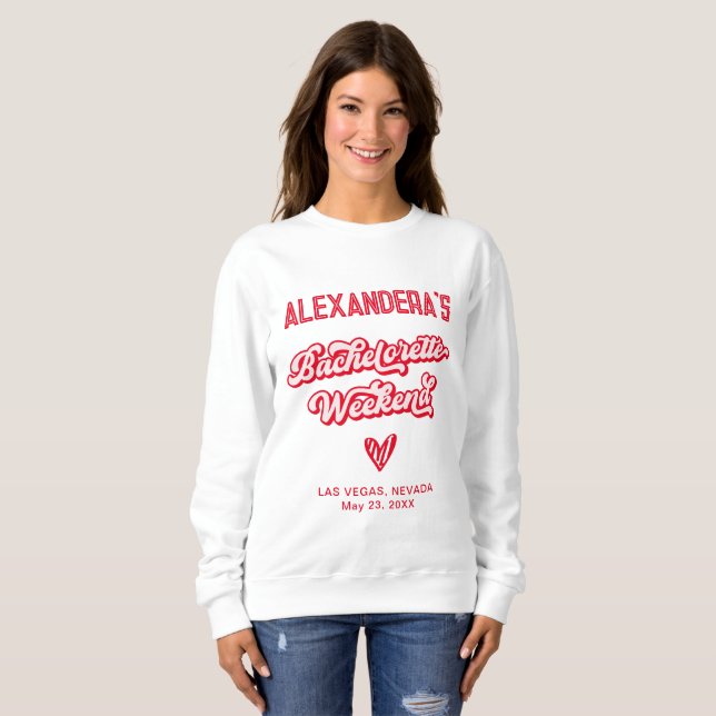 Pink and Red Bachelorette Weekend Party  Sweatshirt (Front Full)