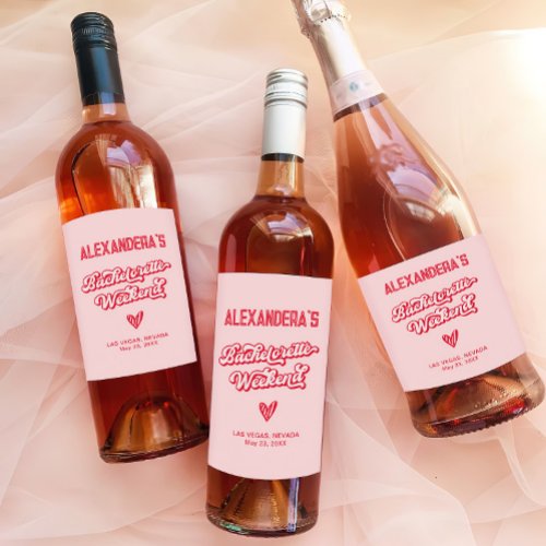 Pink and Red Bachelorette Weekend Party  Wine Label