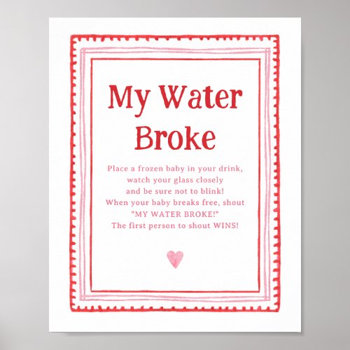 Pink and Red Heart Baby Shower My Water Broke Game Poster