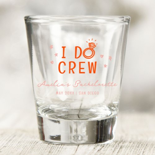 Pink and Red I Do Crew Sketch Bachelorette Party Shot Glass