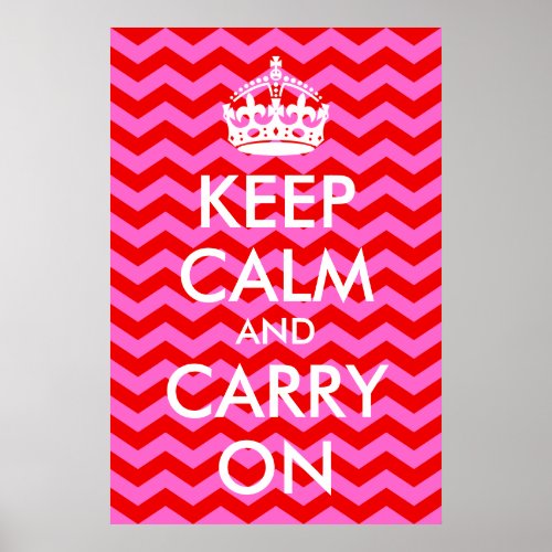 Pink and Red Keep Calm and Carry On Print