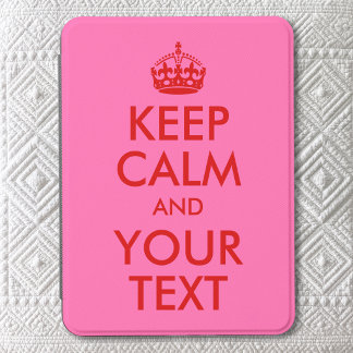Pink and Red Keep Calm and Your Text Kindle Cover