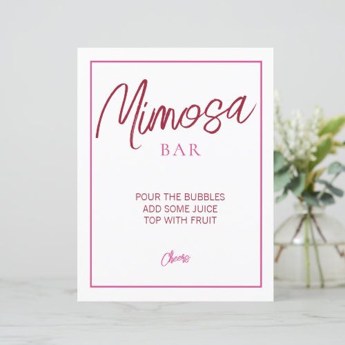 Pink and Red Mimosa Bar Sign