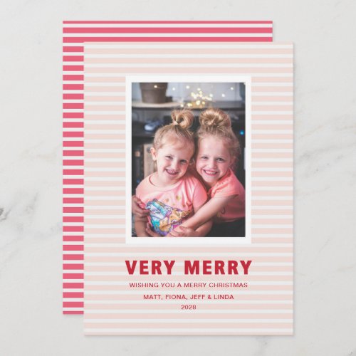 Pink and Red Stripe Very Merry Photo Holiday Card
