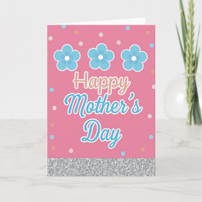 Pink And Silver Mothers Day Card (Front)