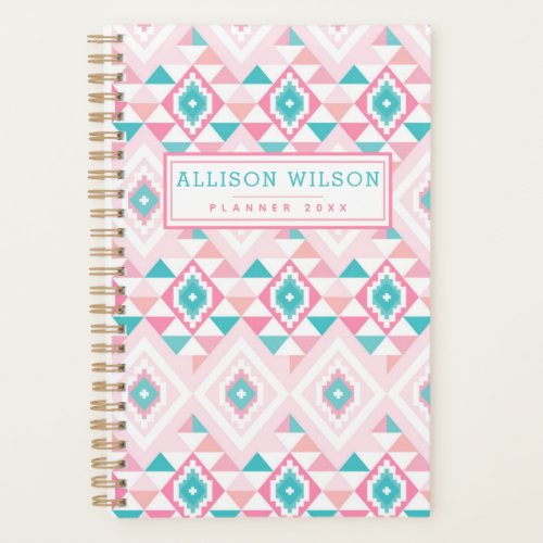 Pink and Turqoise Aztec Pattern Planner