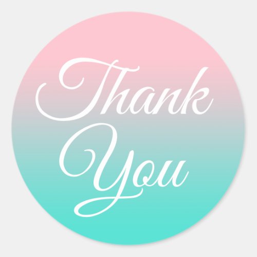 Pink and Turquoise Ombre Calligraphy Thank You Classic Round Sticker