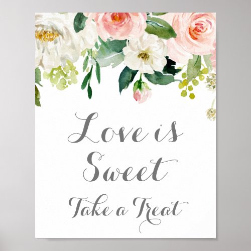 Pink and White Flower Love is Sweet Sign Poster