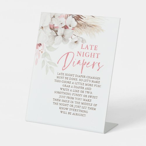 Pink and White Flowers Late Night Diapers Pedestal Sign