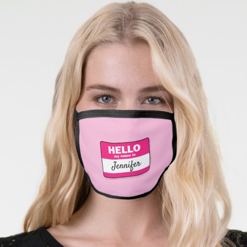 Pink and White Hello My Name Is Faux Sticker Face Mask