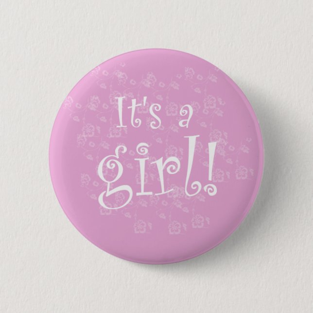 Pink and White It's a Girl Pinback Button (Front)