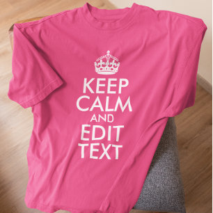 Pink and White Keep Calm and Edit Text T-Shirt