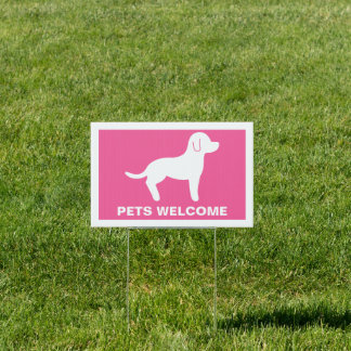 Pink And White Pets Welcome Yard Sign