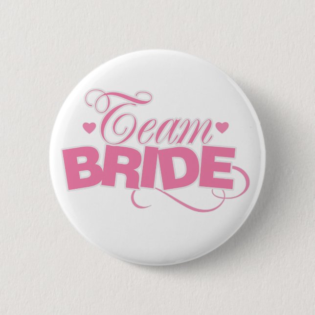Pink And White Team Bride Pinback Button (Front)