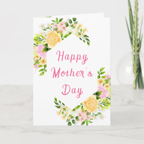 Pink and Yellow Floral Happy Mothers Day Card