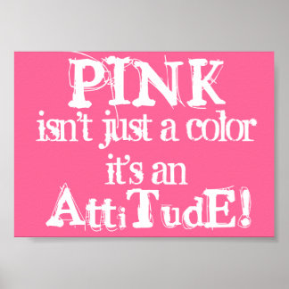 Pink Attitude Posters Awareness signs