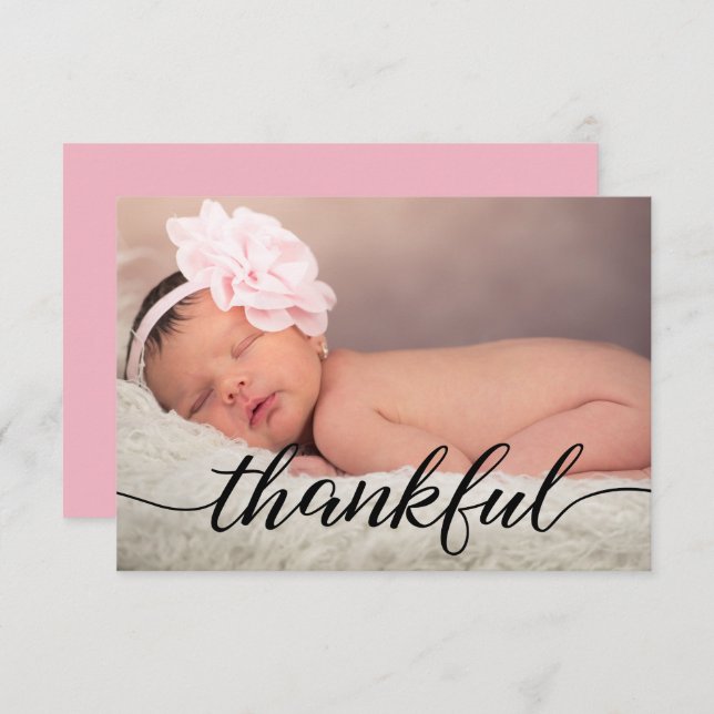 Pink Baby Announcement Thankful Script, black type (Front/Back)
