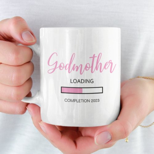 Pink Baby Girl Loading In 2023 Godmother Proposal Coffee Mug