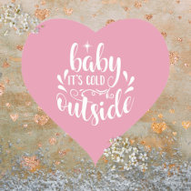 Pink Baby Its Cold Outside Baby Shower Sprinkle Heart Sticker