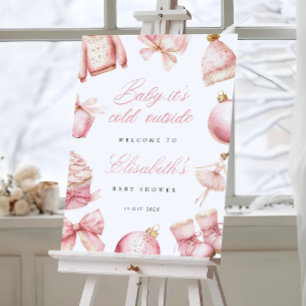 Pink Baby it's Cold Outside Baby Shower Welcome  Foam Board